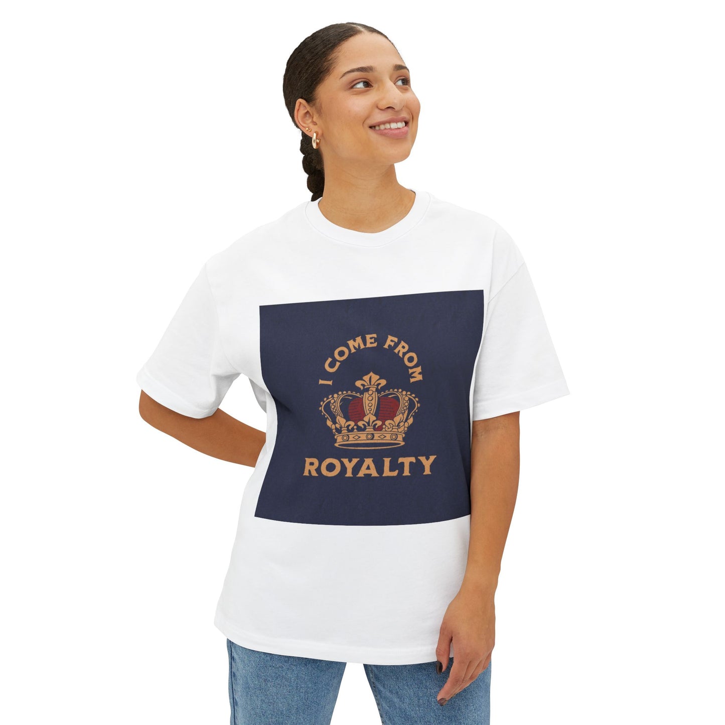 Royalty Oversized Tee - 'I come from royalty'