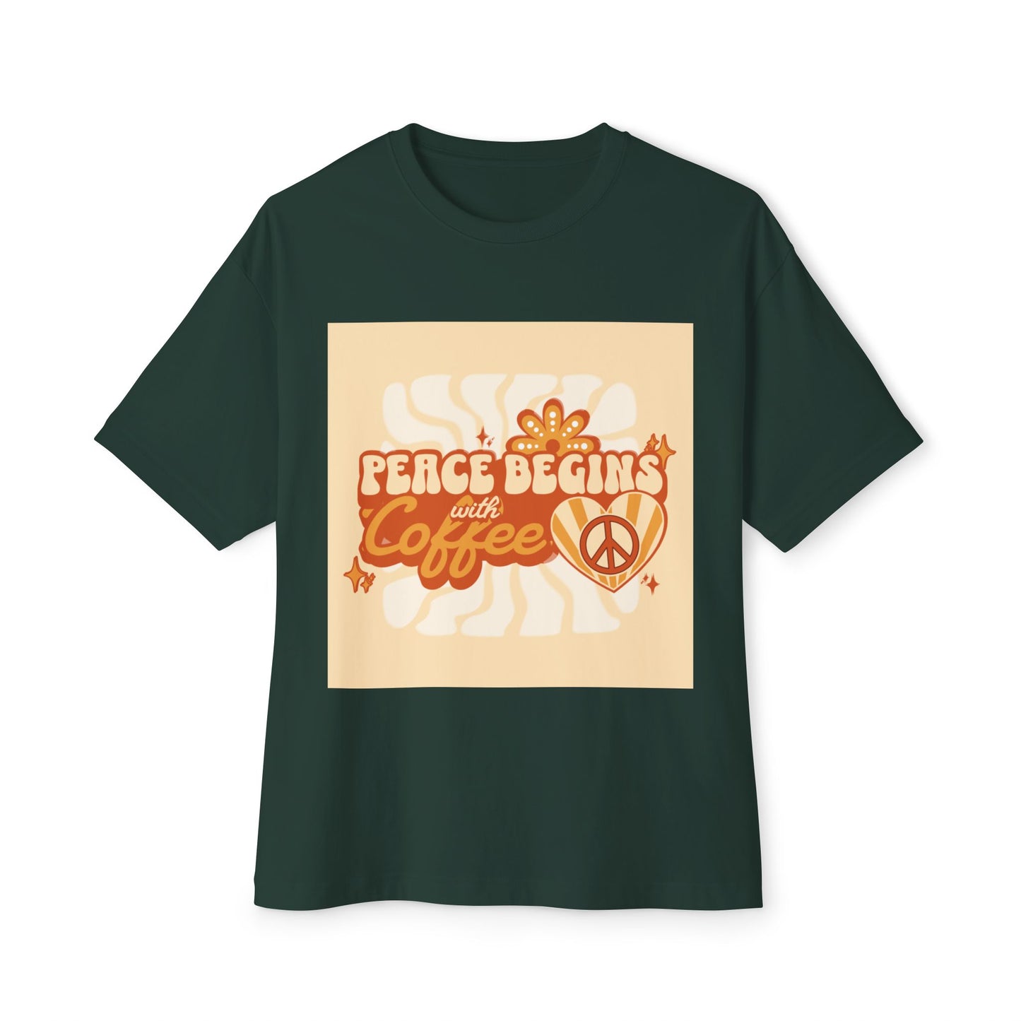 Oversized Tee - Peace Begins with Coffee