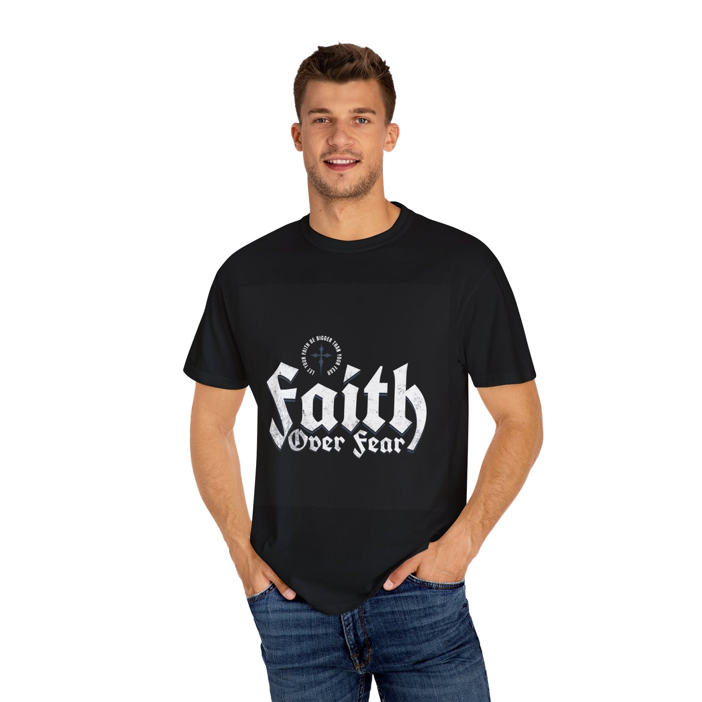 Faith Over Fear Unisex Garment-Dyed T-Shirt - Inspirational Tee for Comfort and Confidence