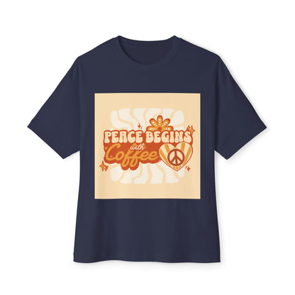 Oversized Tee - Peace Begins with Coffee