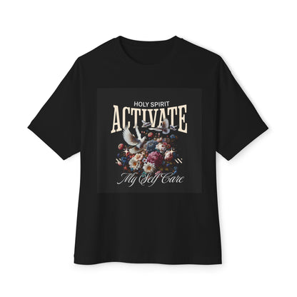 Holy Spirit, Activate My Self-Care – Christian Self-Care T-Shirt