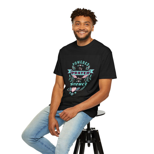 Powered by Prayer and Patience Unisex T-Shirt - Inspirational Garment-Dyed Tee