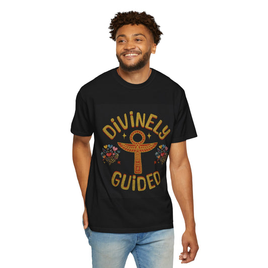 Divinely Guided Unisex Garment-Dyed T-Shirt - Spiritual & Inspirational Apparel
