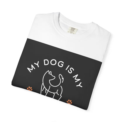 Unisex Dog Lover T-Shirt - "My Dog is My Peace"