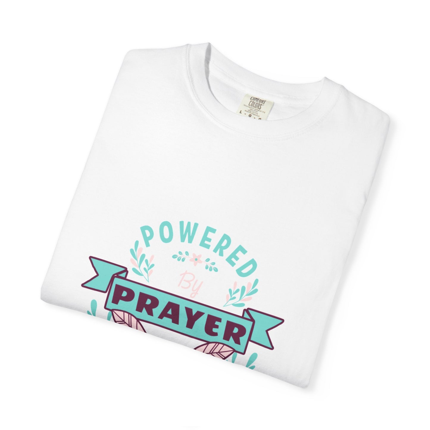 Powered by Prayer and Patience Unisex T-Shirt - Inspirational Garment-Dyed Tee