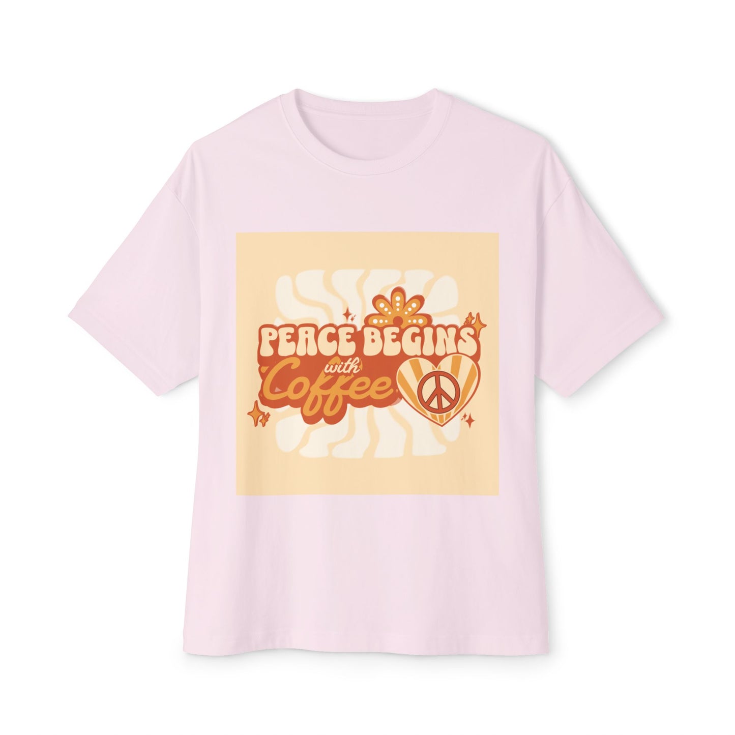 Oversized Tee - Peace Begins with Coffee