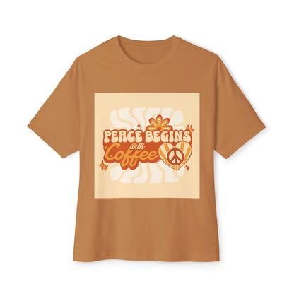Oversized Tee - Peace Begins with Coffee