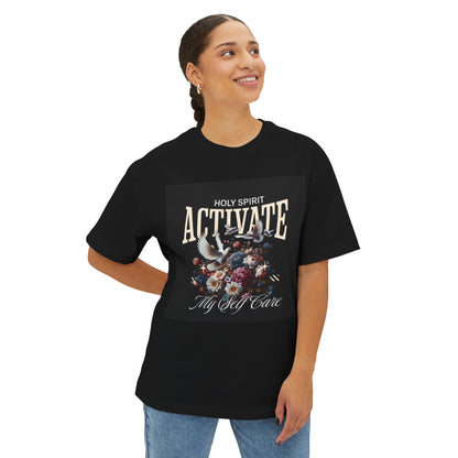 Holy Spirit, Activate My Self-Care – Christian Self-Care T-Shirt